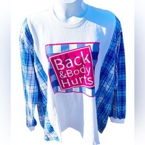 Back & Body Hurts Upcycled Campfire Shirt..One Size Fits Most (S-3XL) Oversized